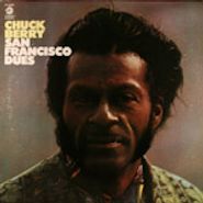 Chuck Berry, San Francisco Dues (LP)